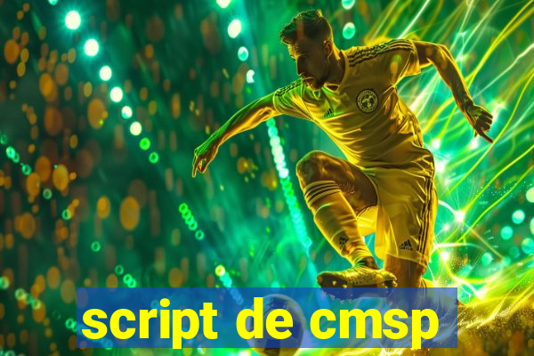 script de cmsp